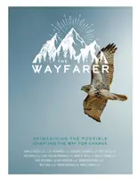 Časopis The Wayfarer: Jar a leto 2022 - The Wayfarer Magazine: Spring & Summer 2022