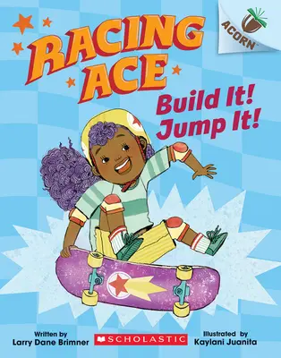 Postav to! Jump It! (Racing Ace #2) - Build It! Jump It!: An Acorn Book (Racing Ace #2)