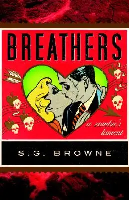 Dychovky: A Zombie's Lament - Breathers: A Zombie's Lament