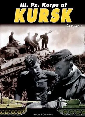 III. Pz. Korps pri Kursku 1943 - III. Pz. Korps at Kursk 1943