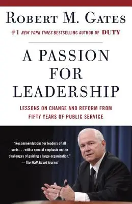 Vášeň pre vodcovstvo: Päťdesiat rokov v štátnej službe: poučenie o zmenách a reformách - A Passion for Leadership: Lessons on Change and Reform from Fifty Years of Public Service