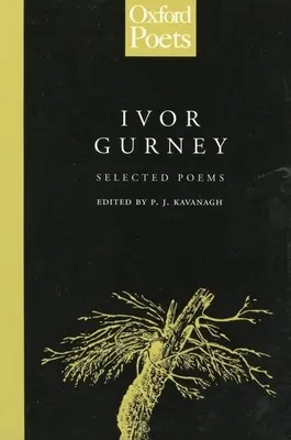 Ivor Gurney - Vybrané básne - Ivor Gurney - Selected Poems