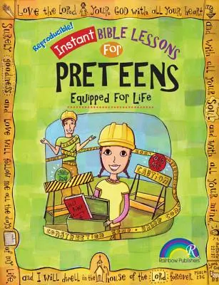 Instantná Biblia: Vybavení pre život: Preteens - Instant Bible: Equipped for Life: Preteens