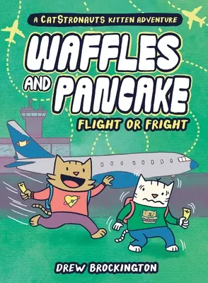 Waffles and Pancake: Pampúšiky: Útek alebo strach: Pampúšiky: Útek alebo strach - Waffles and Pancake: Flight or Fright: Flight or Fright