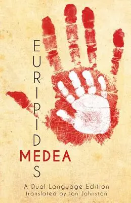 Euripidova Médea: Dvojjazyčné vydanie - Euripides' Medea: A Dual Language Edition