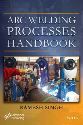 Príručka k procesom oblúkového zvárania - Arc Welding Processes Handbook