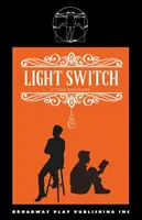 Svetelný spínač - Light Switch