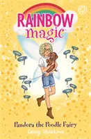 Dúhové kúzlo: Pandora, pudlí víla - Víly starostlivosti o šteniatka Kniha 4 - Rainbow Magic: Pandora the Poodle Fairy - Puppy Care Fairies Book 4