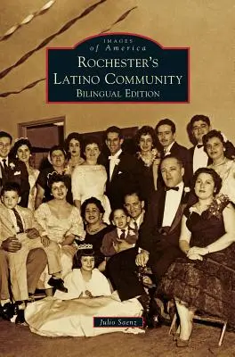 Latinskoamerická komunita v Rochesteri - Rochester's Latino Community