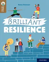 Oxford Reading TreeTops Reflect: Oxford Reading Level 18: Brilantná odolnosť - Oxford Reading Tree TreeTops Reflect: Oxford Reading Level 18: Brilliant Resilience