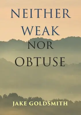 Ani slabý, ani tupý - Neither Weak Nor Obtuse
