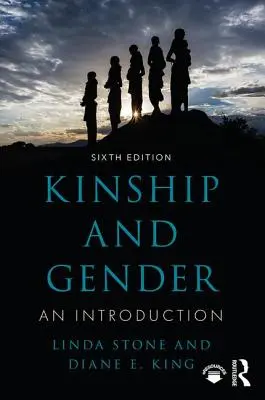 Príbuzenstvo a rod: Úvod do problematiky - Kinship and Gender: An Introduction