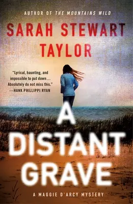 Vzdialený hrob: Záhada Maggie d'Arcy - A Distant Grave: A Maggie d'Arcy Mystery