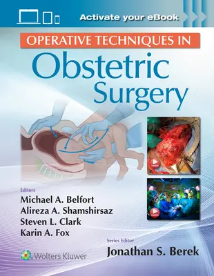 Operačné techniky v pôrodníckej chirurgii - Operative Techniques in Obstetric Surgery