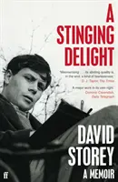 Pichľavá rozkoš - memoáre - Stinging Delight - A Memoir
