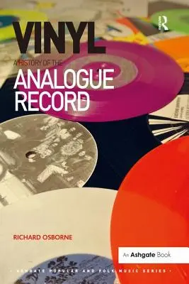 Vinyl: História analógovej gramofónovej platne - Vinyl: A History of the Analogue Record