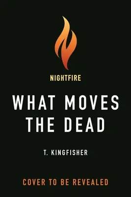 Čo hýbe mŕtvymi - What Moves the Dead
