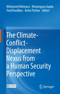Súvislosť medzi klímou, konfliktom a vysídľovaním z hľadiska ľudskej bezpečnosti - The Climate-Conflict-Displacement Nexus from a Human Security Perspective