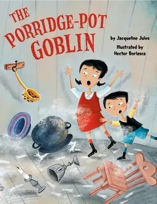 Škriatok z hrnca na kašu - The Porridge-Pot Goblin