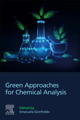 Zelené prístupy k chemickej analýze - Green Approaches for Chemical Analysis