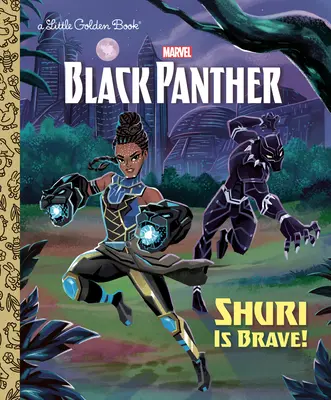 Shuri je odvážna! (Marvel: Black Panther) - Shuri Is Brave! (Marvel: Black Panther)
