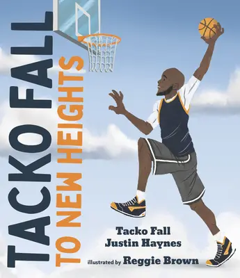 Tacko Fall: K novým výšinám - Tacko Fall: To New Heights