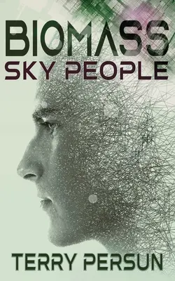 Biomasa: Nebeskí ľudia - Biomass: Sky People
