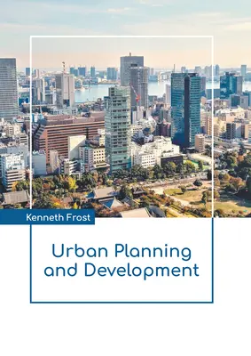 Mestské plánovanie a rozvoj - Urban Planning and Development
