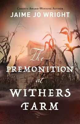 Predtucha na Withersovej farme - Premonition at Withers Farm