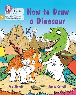 Ako nakresliť dinosaura - 5. fáza, 4. sada, Roztiahni a vyzvi - How to Draw a Dinosaur - Phase 5 Set 4 Stretch and Challenge