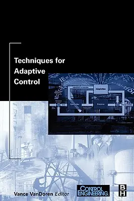 Techniky adaptívnej kontroly - Techniques for Adaptive Control