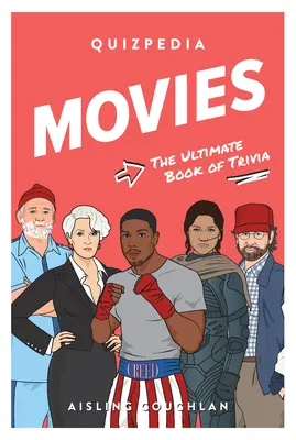 Filmová kvízpedia: Knižka o zaujímavostiach, ktorú nájdete v knihe West Wing: Knižka o zaujímavostiach, ktorú nájdete v knihe - Movie Quizpedia: The Ultimate Book of Trivia