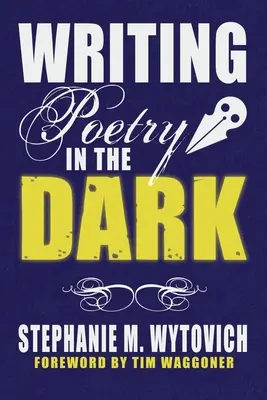 Písanie poézie v tme - Writing Poetry in the Dark