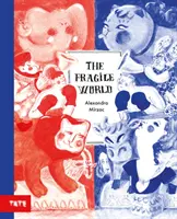 Krehký svet - The Fragile World