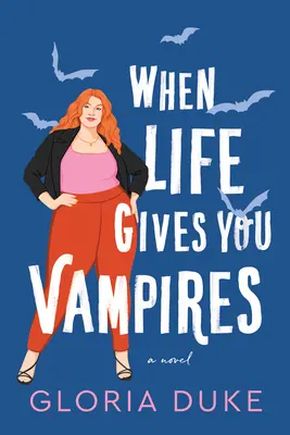Keď vám život daruje upírov - When Life Gives You Vampires