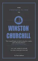 Connellov sprievodca Winstonom Churchillom - Connell Guide To Winston Churchill