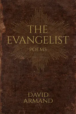 Evanjelista: Básne - The Evangelist: Poems
