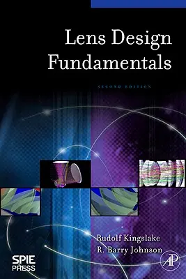 Základy dizajnu objektívov - Lens Design Fundamentals