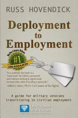 Nasadenie do zamestnania: Príručka pre vojenských veteránov, ktorí prechádzajú do civilného zamestnania - Deployment to Employment: A Guide for Military Veterans Transitioning to Civilian Employment