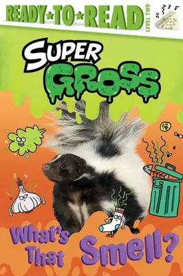 Čo je to za vôňu? - What's That Smell?