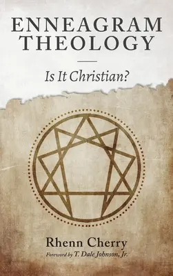 Enneagramová teológia: Je kresťanská? - Enneagram Theology: Is It Christian?