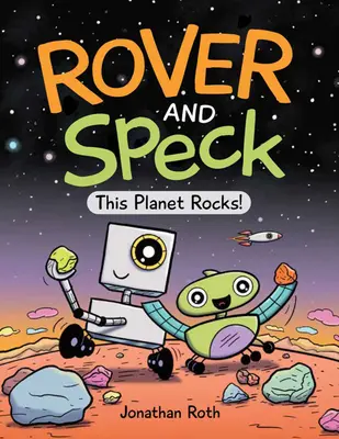 Rover and Speck: Táto planéta skáče! - Rover and Speck: This Planet Rocks!
