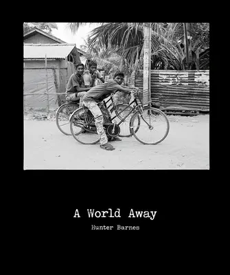 Hunter Barnes: Svet ďaleko - Hunter Barnes: A World Away