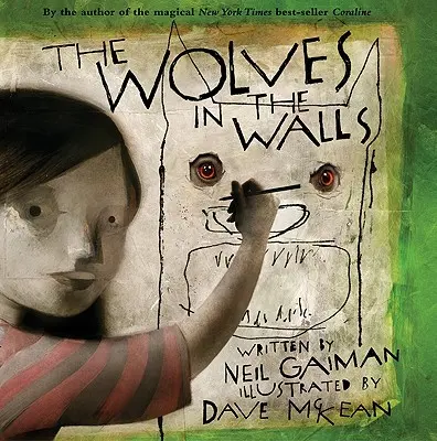 Vlci v stenách - The Wolves in the Walls