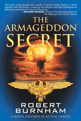 Tajomstvo Armagedonu: román inšpirovaný skutočnými udalosťami - The Armageddon Secret: A Novel Inspired by Actual Events