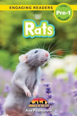 Potkany: (Engaging Readers, Level Pre-1) - Rats: Animals in the City (Engaging Readers, Level Pre-1)