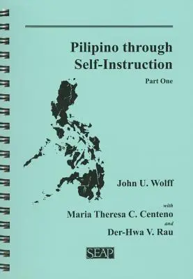 Pilipínčina prostredníctvom samoštúdia, prvá časť - Pilipino Through Self-Instruction, Part One