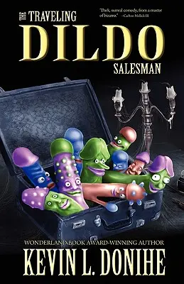 Obchodník s vibrátormi na cestách - The Traveling Dildo Salesman