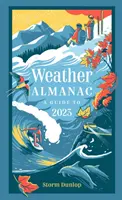 Almanach počasia 2023 - ideálny darček pre milovníkov prírody a pozorovateľov počasia - Weather Almanac 2023 - The Perfect Gift for Nature Lovers and Weather Watchers