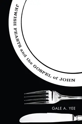 Židovské sviatky a Jánovo evanjelium - Jewish Feasts and the Gospel of John